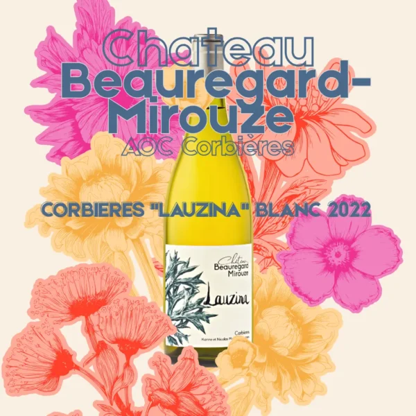 Beauregard-Mirouze - Corbieres Lauzina Blanc 2023