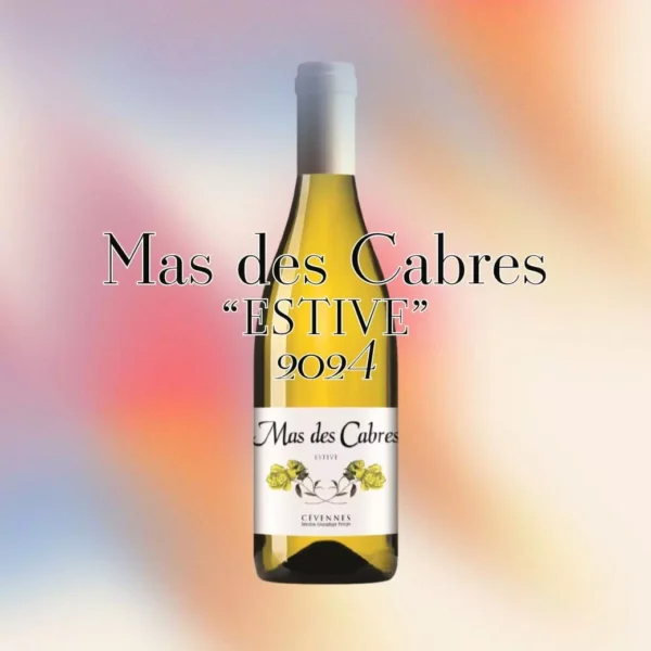 Mas des Cabres - Estive Blanc 2024