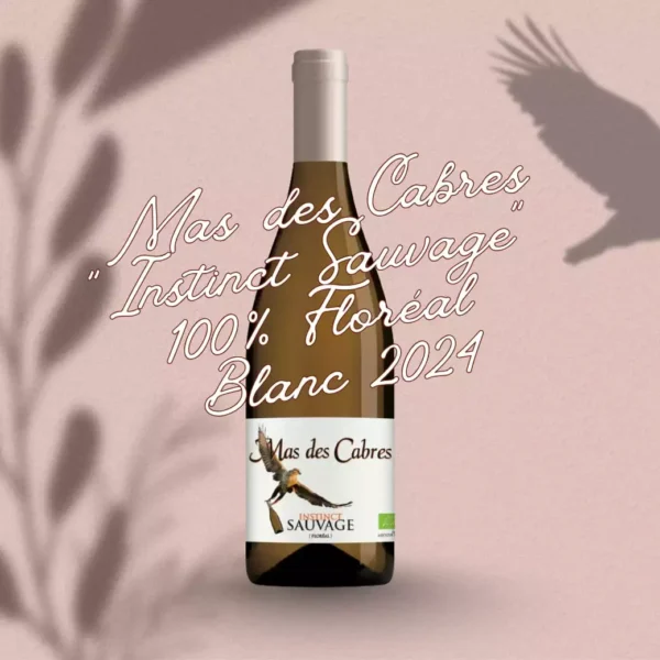 Mas des Cabres - Instinct Sauvage Blanc 2024