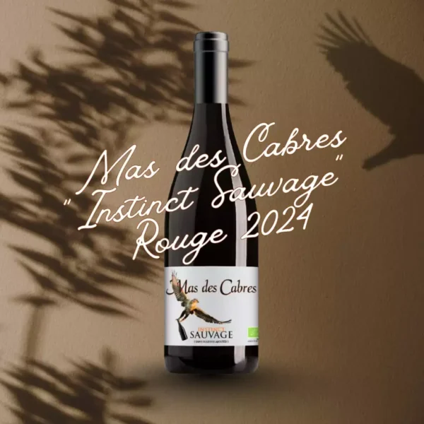 Mas des Cabres - Instinct Sauvage Rouge 2024