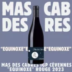 Mas des Cabres - Equinoxe 2023