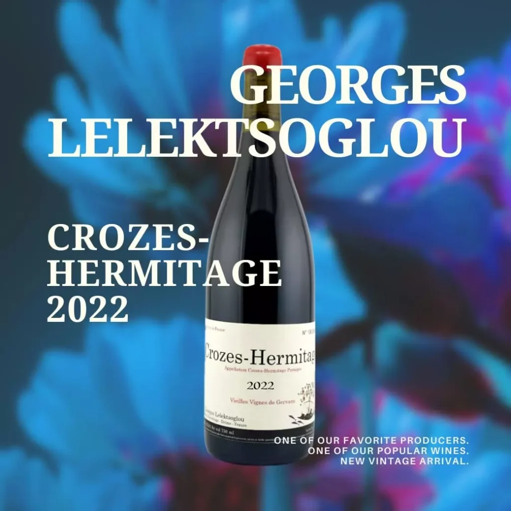 Georges Lelektsoglou - Crozes Hermitage Vieilles Vignes de Gervans 2022